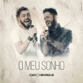 Caio、Henrique - O Meu Sonho