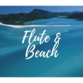 Bat-eleven - Flute and Beach