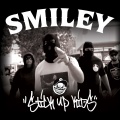 Smiley(斯麦丽) - Stick Up Kids ((Explicit))