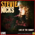 Stevie Nicks - Live At The Summit(Live)