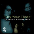 Dry Your Tears