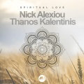 Thanos Kalentinis、Nick Alexiou、Lusty Apricot - Spiritual Love (Deep Sunset Mix)
