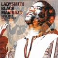 Ladysmith Black Mambazo - Tribute