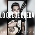 Julian Ortega - Lo Que Te Queda