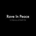 Rave in Peace (In Memory of Keith Flint)