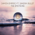 Damon Empero、Sandra Bullett、Sandra Bullet - The Emotions