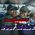 Huncho、HeartBreakTai - Dear Mama (Explicit)