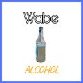 Wabe - Alcohol
