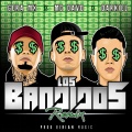 Los Bandidos (feat. Gera MX & Darkiel)(Remix)