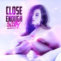 Phunk it、Scotty - Close Enough