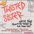 Twisted Sister - We're Not Gonna Take It