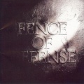 FENCE OF DEFENSE - フェイシア