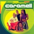 caramell - Vad Heter Du