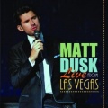 Matt Dusk - I'm Gonna Live Till I Die (Live)