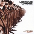 Leningrad Cowboys - Thru The Wire (Soft Version)
