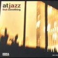 Atjazz - Mess Up