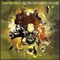 dub pistols - Soldiers