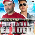 【Albert Novo】Me Llaman El Loco (DJ.Eivin一文 Extended Mix)