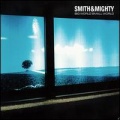 Smith & Mighty - Move You Run