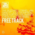 The Blizzard、Daniel van Sand、Julie Thompson、Talamanca、Roald Velden - Made For You (Talamanca & Roald Velden Remix)