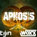TIJIN、WOXX - APHOSIS