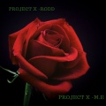 M.E、Project X - Rodd - All In My Feelings (Explicit)