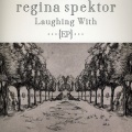 Regina Spektor - Laughing With