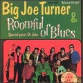 Big Joe Turner - I Want a Little Girl