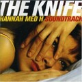 The Knife - The Bridge