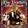 Big Brother、The Holding Company - Bye, Bye Baby