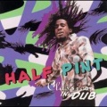 Half Pint - Days I Can't Forget