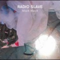 radio slave - Kill 100