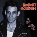 robert gordon - She's Not Mine Anymore