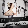 Elizaveta - Armies of Your Heart (iTunes Session)