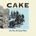Cake - Love You Madly