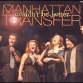 The Manhattan Transfer - Sing Moten's Swing