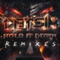 Datsik - Hold It Down (Doctor P Remix)