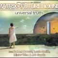 Matrix - Universal Truth