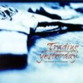 Trading Yesterday - Shattered