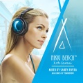 Sandy Rivera - Nikki Beach Koh Samui mixed by Sandy Rivera Bonus Mix 1 (Remix)