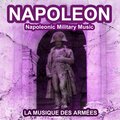 La Musique des Armées - Le drapeau d'Austerlitz