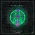 Rave Radio - You're Makin' Me High (John Course Remix)