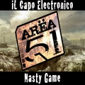 Il Capo Electronico - Nasty Game (Original)