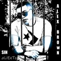 alex brown - Que más Da