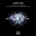 Spektre - Without Warning (Thomas Schumacher Remix)