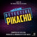 Geek Music - POKÉMON Detective Pikachu: Carry On