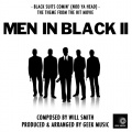 Geek Music - Men In Black 2: Black Suits Comin' (Nod Ya Head)