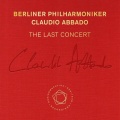 Claudio Abbado: The Last Concert