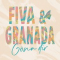 Granada、Fiva - Gönn dir