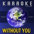 Tracks Planet - Without You (Karaoke Version)